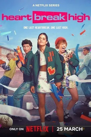 Heartbreak High 2026 Season 03 Hindi Dual Audio [EP - 08 Added] Movie Poster