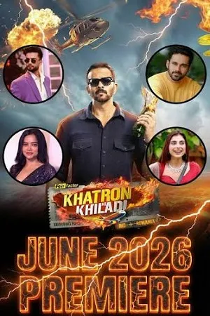 Khatron Ke Khiladi 2026 Season 15 Hindi Reality Show Audio [EP-09 ADDED]