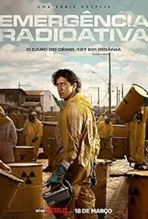 Radioactive Emergency 2026 Season 1 Hindi Audio [ALL EPISODES] Movie Poster