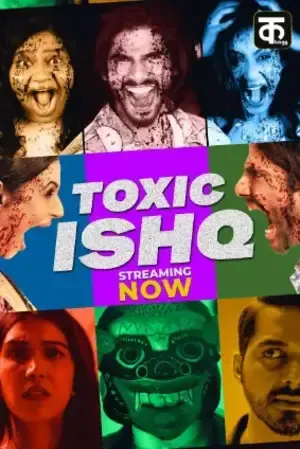 Toxic Ishq 2026 Season 01 Complete Hindi Audio Movie Poster