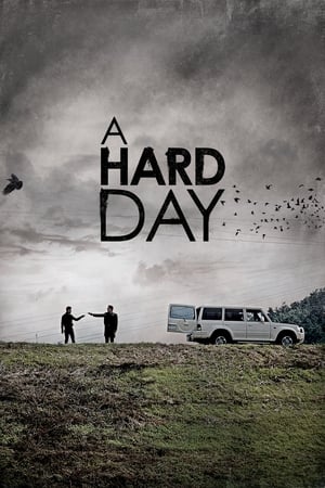 A Hard Day (2014) Hindi Dual Audio – 720p – Movie Poster