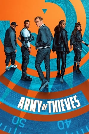 Army of Thieves (2021) Hindi Dual Audio 400MB Movie Poster