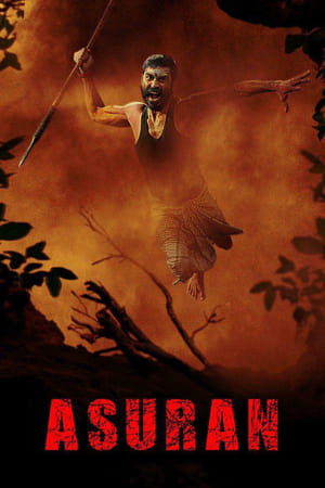 Asuran (2019) (Hindi -Tamil) Dual Audio [1.4GB] Movie Poster