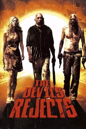 The Devils Rejects 2005 Hindi Dual Audio [1GB] Movie Poster