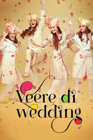 Veere Di Wedding (2018) Hindi Movie [160MB] Movie Poster